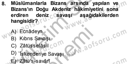 Bizans Tarihi Dersi 2014 - 2015 Yılı (Vize) Ara Sınav Soruları 8. Soru