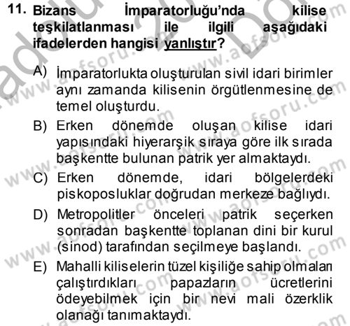 Bizans Tarihi Dersi 2014 - 2015 Yılı (Final) Dönem Sonu Sınav Soruları 11. Soru