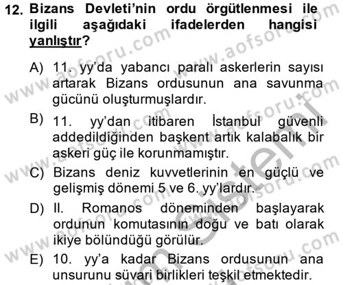 Bizans Tarihi Dersi 2014 - 2015 Yılı (Final) Dönem Sonu Sınav Soruları 12. Soru