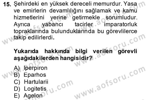 Bizans Tarihi Dersi 2014 - 2015 Yılı (Final) Dönem Sonu Sınav Soruları 15. Soru