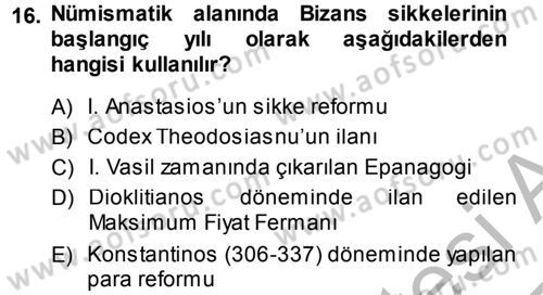 Bizans Tarihi Dersi 2014 - 2015 Yılı (Final) Dönem Sonu Sınav Soruları 16. Soru