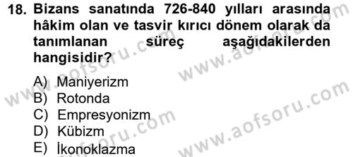Bizans Tarihi Dersi 2014 - 2015 Yılı (Final) Dönem Sonu Sınav Soruları 18. Soru
