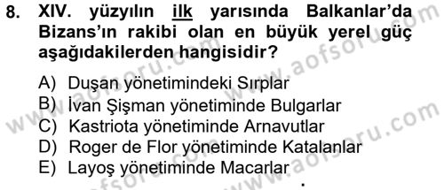Bizans Tarihi Dersi 2014 - 2015 Yılı (Final) Dönem Sonu Sınav Soruları 8. Soru