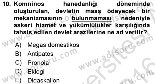 Bizans Tarihi Dersi 2015 - 2016 Yılı (Final) Dönem Sonu Sınavı 10. Soru