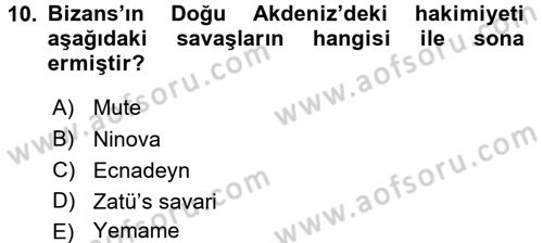 Bizans Tarihi Dersi 2016 - 2017 Yılı (Vize) Ara Sınav Soruları 10. Soru