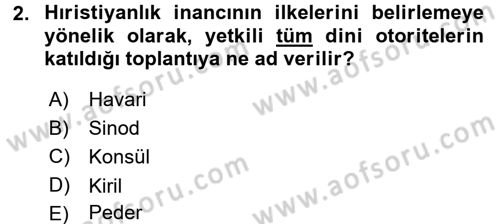 Bizans Tarihi Dersi 2016 - 2017 Yılı (Vize) Ara Sınav Soruları 2. Soru