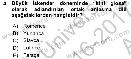 Bizans Tarihi Dersi 2016 - 2017 Yılı (Vize) Ara Sınav Soruları 4. Soru