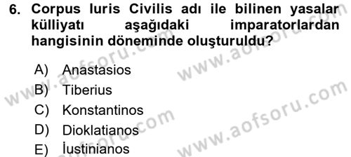 Bizans Tarihi Dersi 2016 - 2017 Yılı (Vize) Ara Sınav Soruları 6. Soru