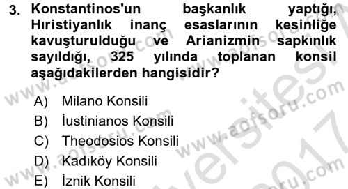 Bizans Tarihi Dersi 2016 - 2017 Yılı (Final) Dönem Sonu Sınav Soruları 3. Soru
