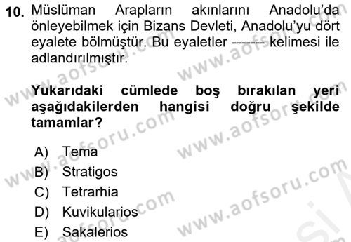 Bizans Tarihi Dersi 2017 - 2018 Yılı (Vize) Ara Sınav Soruları 10. Soru
