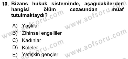 Bizans Tarihi Dersi 2018 - 2019 Yılı (Final) Dönem Sonu Sınav Soruları 10. Soru