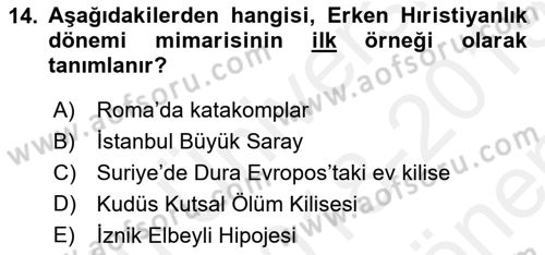 Bizans Tarihi Dersi 2018 - 2019 Yılı (Final) Dönem Sonu Sınav Soruları 14. Soru