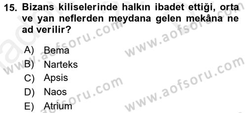 Bizans Tarihi Dersi 2018 - 2019 Yılı (Final) Dönem Sonu Sınav Soruları 15. Soru
