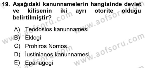 Bizans Tarihi Dersi 2018 - 2019 Yılı (Final) Dönem Sonu Sınav Soruları 19. Soru
