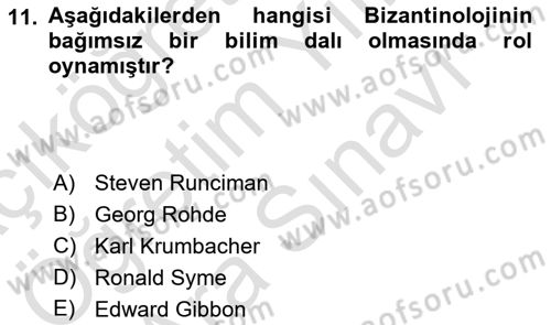 Bizans Tarihi Dersi 2023 - 2024 Yılı (Vize) Ara Sınav Soruları 11. Soru