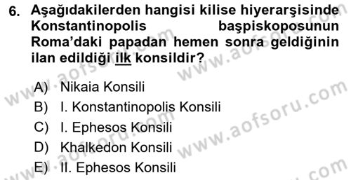 Bizans Tarihi Dersi 2023 - 2024 Yılı (Vize) Ara Sınav Soruları 6. Soru