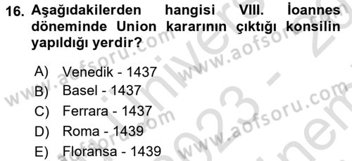 Bizans Tarihi Dersi 2023 - 2024 Yılı (Final) Dönem Sonu Sınav Soruları 16. Soru