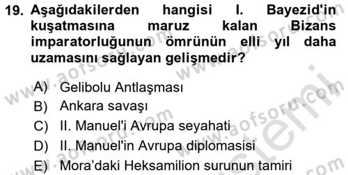 Bizans Tarihi Dersi 2023 - 2024 Yılı Yaz Okulu Sınav Soruları 19. Soru