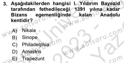 Bizans Tarihi Dersi 2023 - 2024 Yılı Yaz Okulu Sınav Soruları 3. Soru