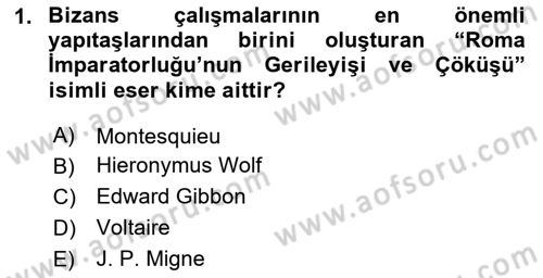Bizans Tarihi Dersi 2024 - 2025 Yılı (Vize) Ara Sınav Soruları 1. Soru