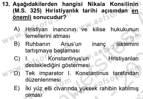 Bizans Tarihi Dersi 2024 - 2025 Yılı (Vize) Ara Sınav Soruları 13. Soru