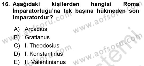 Bizans Tarihi Dersi 2024 - 2025 Yılı (Vize) Ara Sınav Soruları 16. Soru