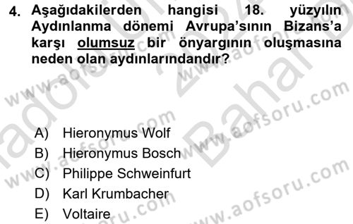 Bizans Tarihi Dersi 2024 - 2025 Yılı (Vize) Ara Sınav Soruları 4. Soru