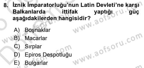 Bizans Tarihi Dersi 2024 - 2025 Yılı (Final) Dönem Sonu Sınav Soruları 8. Soru