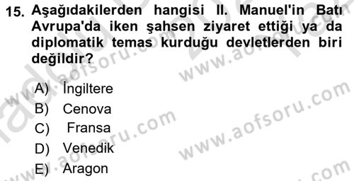 Bizans Tarihi Dersi 2024 - 2025 Yılı Yaz Okulu Sınav Soruları 15. Soru