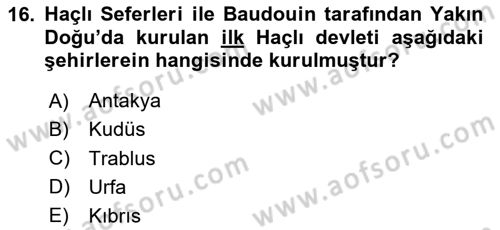 Bizans Tarihi Dersi 2024 - 2025 Yılı Yaz Okulu Sınav Soruları 16. Soru