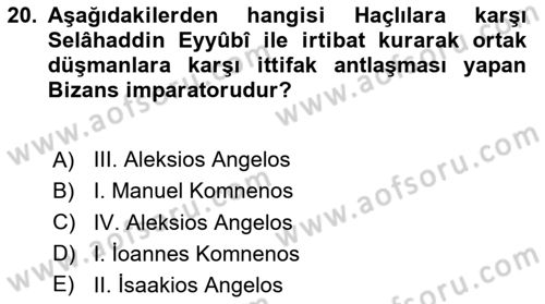 Bizans Tarihi Dersi 2024 - 2025 Yılı Yaz Okulu Sınav Soruları 20. Soru