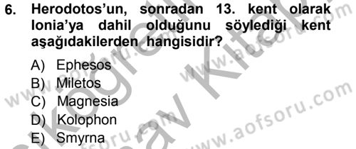 Hellen ve Roma Tarihi Dersi Ara Sınavı Deneme Sınav Soruları 6. Soru