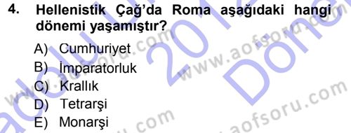 Hellen ve Roma Tarihi Dersi 2012 - 2013 Yılı (Final) Dönem Sonu Sınavı 4. Soru