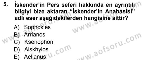 Hellen ve Roma Tarihi Dersi 2012 - 2013 Yılı (Final) Dönem Sonu Sınav Soruları 5. Soru