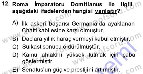 Hellen ve Roma Tarihi Dersi 2013 - 2014 Yılı (Final) Dönem Sonu Sınav Soruları 12. Soru