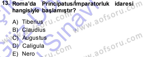 Hellen ve Roma Tarihi Dersi 2013 - 2014 Yılı (Final) Dönem Sonu Sınav Soruları 13. Soru