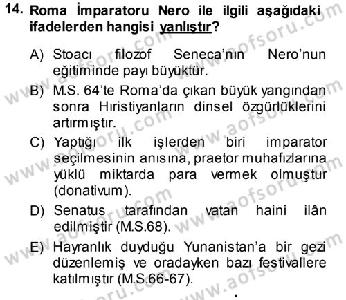 Hellen ve Roma Tarihi Dersi 2013 - 2014 Yılı (Final) Dönem Sonu Sınav Soruları 14. Soru