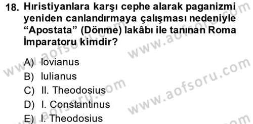 Hellen ve Roma Tarihi Dersi 2013 - 2014 Yılı (Final) Dönem Sonu Sınav Soruları 18. Soru