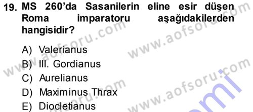 Hellen ve Roma Tarihi Dersi 2013 - 2014 Yılı (Final) Dönem Sonu Sınavı 19. Soru