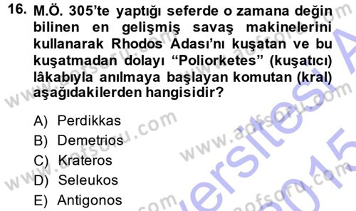 Hellen ve Roma Tarihi Dersi 2014 - 2015 Yılı (Vize) Ara Sınav Soruları 16. Soru