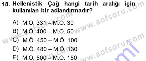 Hellen ve Roma Tarihi Dersi 2014 - 2015 Yılı (Vize) Ara Sınav Soruları 18. Soru