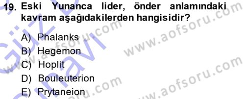 Hellen ve Roma Tarihi Dersi Ara Sınavı Deneme Sınav Soruları 19. Soru
