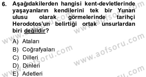 Hellen ve Roma Tarihi Dersi Ara Sınavı Deneme Sınav Soruları 6. Soru