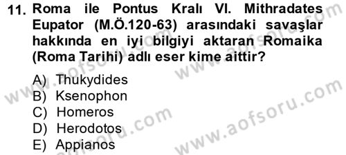 Hellen ve Roma Tarihi Dersi 2014 - 2015 Yılı (Final) Dönem Sonu Sınav Soruları 11. Soru