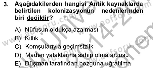 Hellen ve Roma Tarihi Dersi 2014 - 2015 Yılı (Final) Dönem Sonu Sınav Soruları 3. Soru