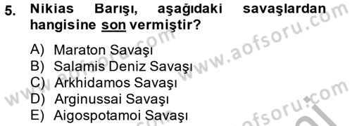 Hellen ve Roma Tarihi Dersi 2014 - 2015 Yılı (Final) Dönem Sonu Sınav Soruları 5. Soru