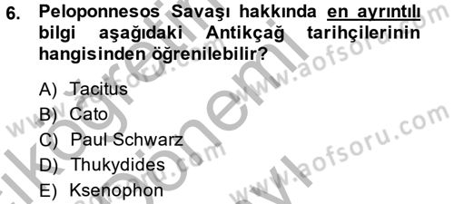Hellen ve Roma Tarihi Dersi 2014 - 2015 Yılı (Final) Dönem Sonu Sınav Soruları 6. Soru