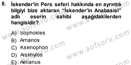 Hellen ve Roma Tarihi Dersi 2014 - 2015 Yılı (Final) Dönem Sonu Sınav Soruları 8. Soru
