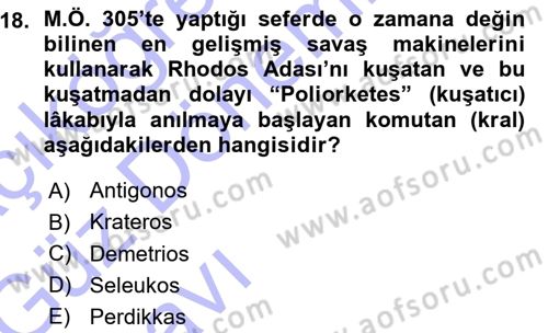 Hellen ve Roma Tarihi Dersi 2015 - 2016 Yılı (Vize) Ara Sınav Soruları 18. Soru