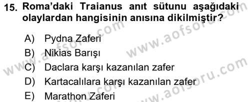 Hellen ve Roma Tarihi Dersi 2015 - 2016 Yılı (Final) Dönem Sonu Sınav Soruları 15. Soru